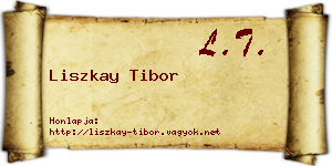 Liszkay Tibor névjegykártya